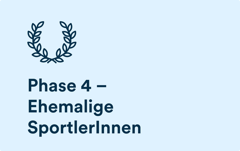 Phase 4 – Ehemalige SportlerInnen