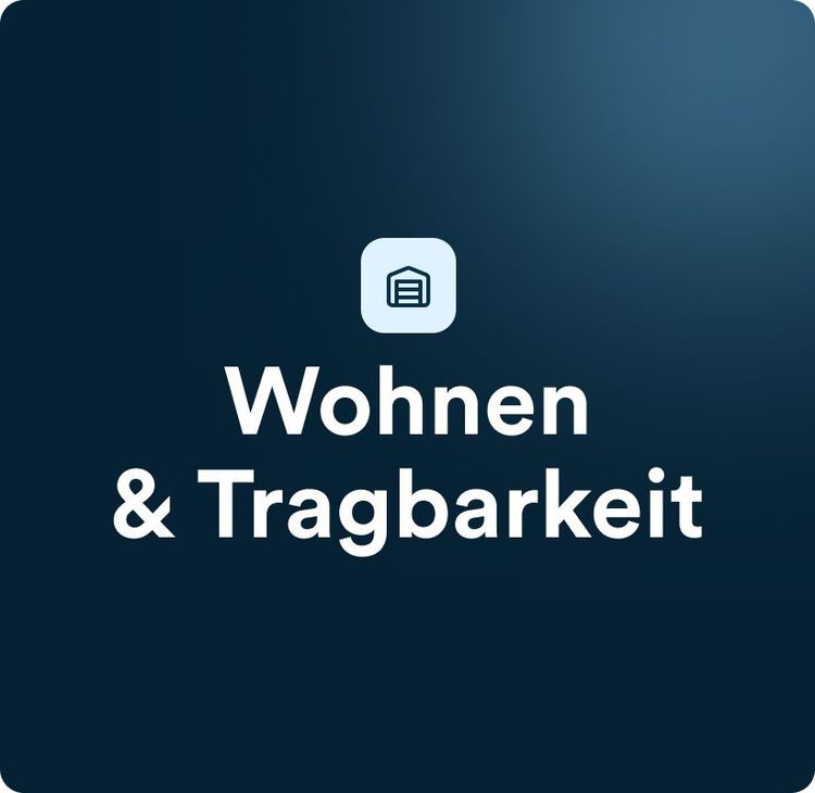 Wohnen & Tragbarkeit